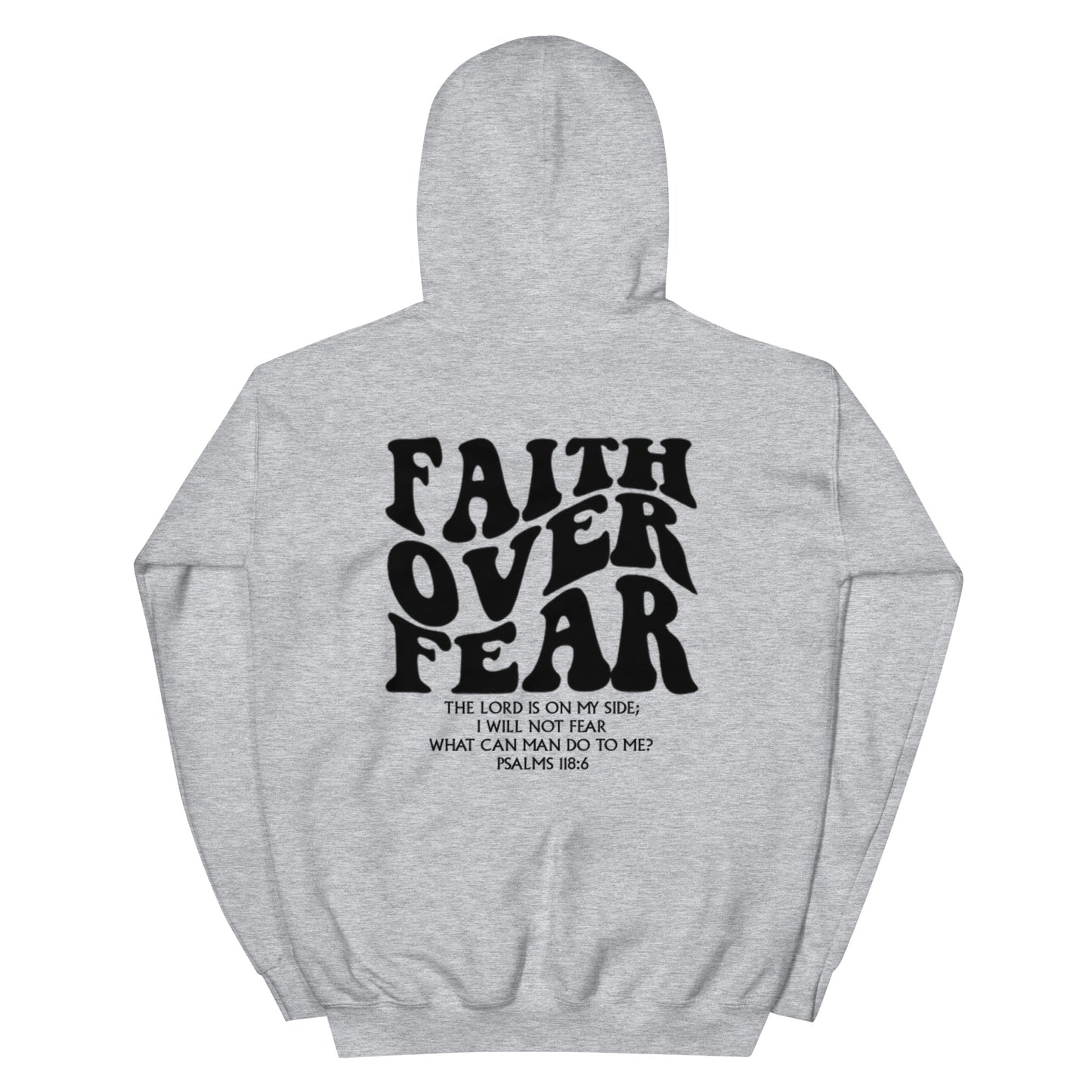 Faith Over Fear Hoodie