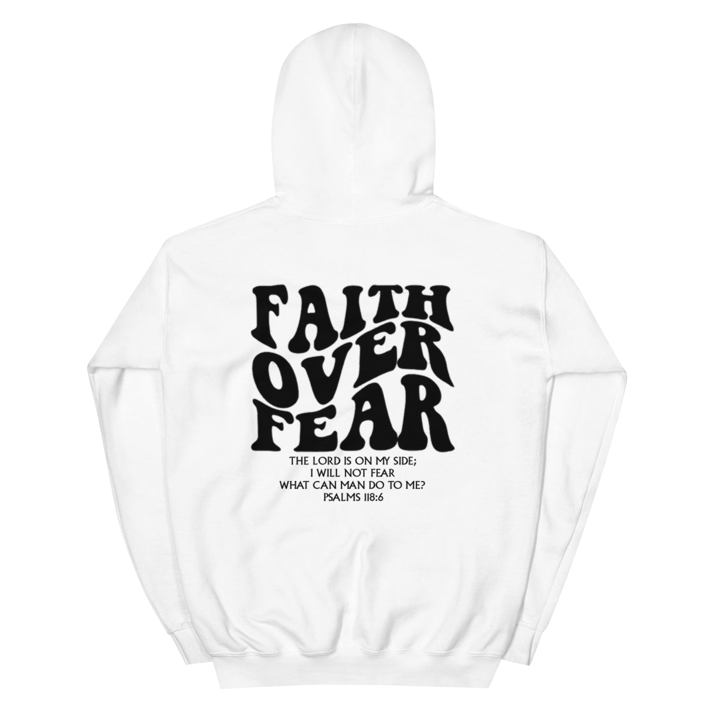 Faith Over Fear Hoodie