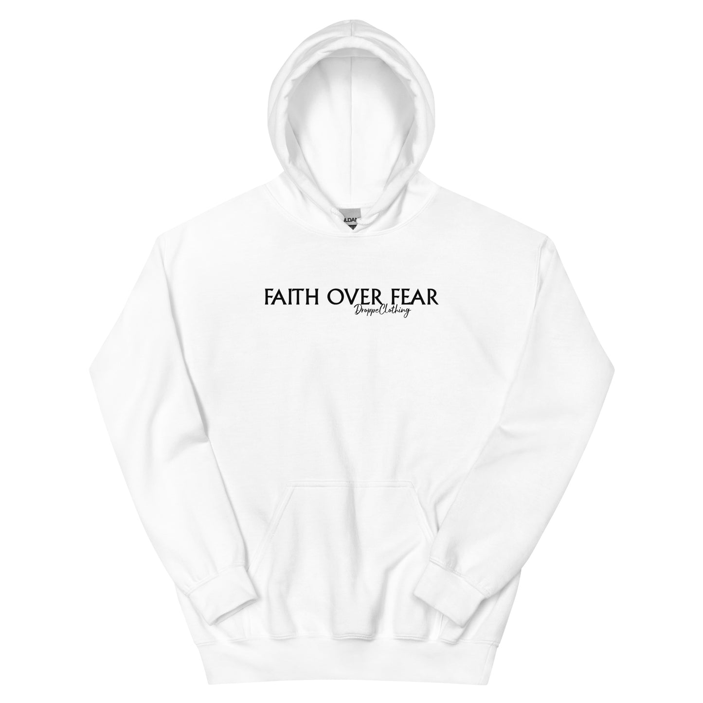 Faith Over Fear Hoodie